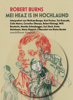 Mei Heaz is in Hochlaund von Berdel,  Dieter, Burns,  Robert