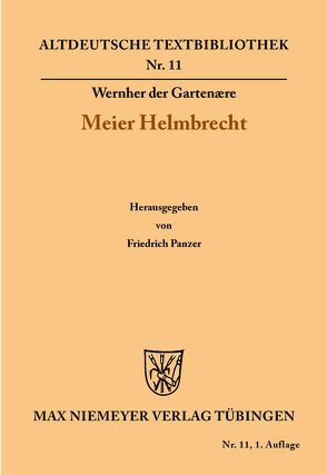 Meier Helmbrecht von Panzer,  Friedrich, Wernher der Gartenære