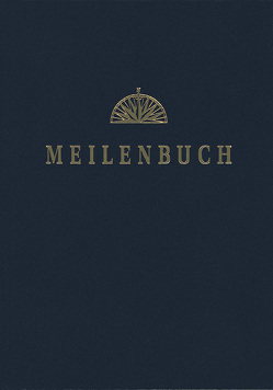 Meilenbuch von Dreyer,  Rolf