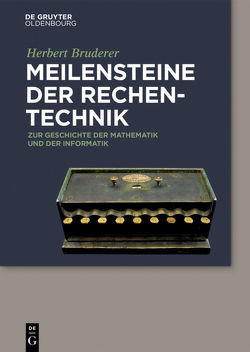 Meilensteine der Rechentechnik von Bruderer,  Herbert