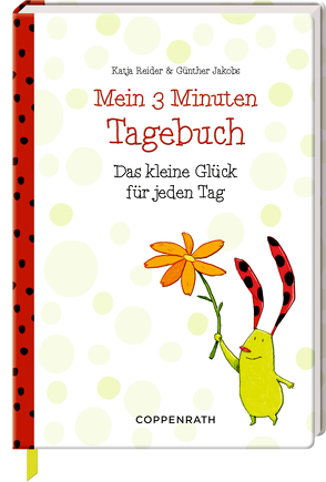 Mein 3 Minuten Tagebuch von Jakobs,  Günther, Reider,  Katja