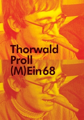 (M)Ein 68 von Proll,  Thorwald