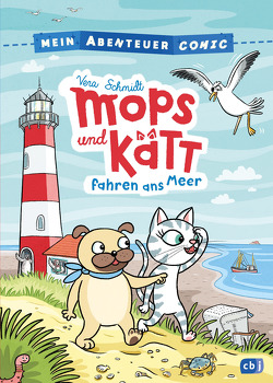 Mein Abenteuercomic – Mops und Kätt fahren ans Meer von Schmidt,  Vera
