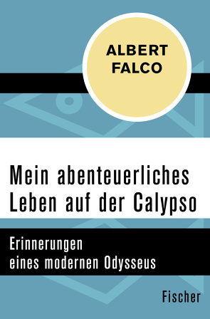 Mein abenteuerliches Leben auf der Calypso von Falco,  Albert, Paccalet,  Yves