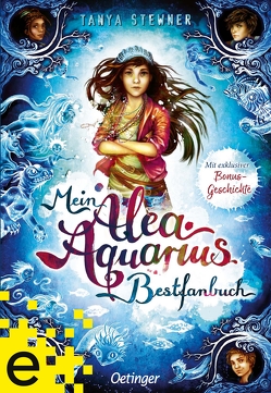 Mein Alea Aquarius Bestfanbuch von Carls,  Claudia, Stewner,  Tanya