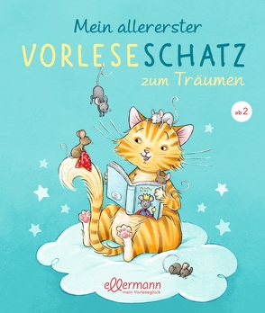 Mein allererster Vorleseschatz zum Träumen von Becker,  Stéffie, Wich,  Henriette