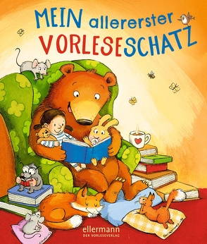 Mein allererster Vorleseschatz von Cordes,  Miriam, Hansen,  Christiane, Henn,  Astrid, Rachner,  Marina, Weber,  Mathias, Wich,  Henriette