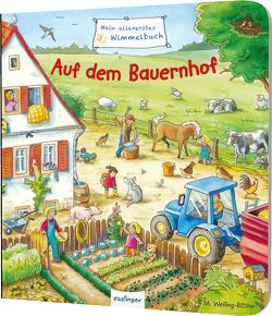 Mein allererstes Wimmelbuch: Auf dem Bauernhof von Schumann,  Sibylle, Weiling-Bäcker,  Mechthild
