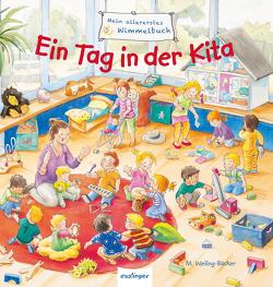 Mein allererstes Wimmelbuch: Ein Tag in der Kita von Schumann,  Sibylle, Weiling-Bäcker,  Mechthild