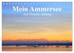 Mein Ammersee – am Ostufer entlang (Tischkalender 2024 DIN A5 quer), CALVENDO Monatskalender von Werner Altner,  Dr.