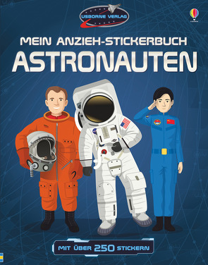 Mein Anzieh-Stickerbuch: Astronauten von Ordas,  Emi, Reid,  Struan