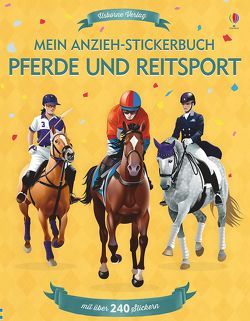 Mein Anzieh-Stickerbuch: Pferde und Reitsport von Lakicevic,  Dusan, Melmoth,  Jonathan, Sramek,  Jan