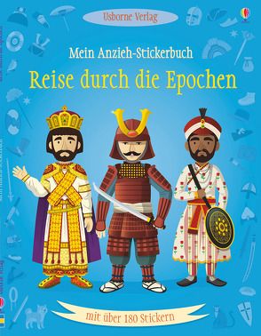 Mein Anzieh-Stickerbuch: Reise durch die Epochen von Cullis,  Megan, Ordas,  Emi