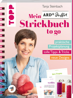 Mein ARD Buffet Strickbuch to go von Steinbach,  Tanja