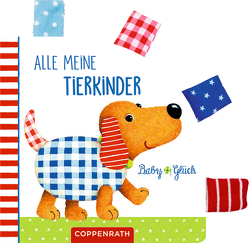 Mein BabyGlück-Laschenbuch: Alle meine Tierkinder von Mußenbrock,  Anne