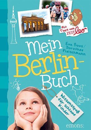Mein Berlin-Buch von Bernhardi,  Anne, Boos,  Eva, Fleischmann,  Dorothee