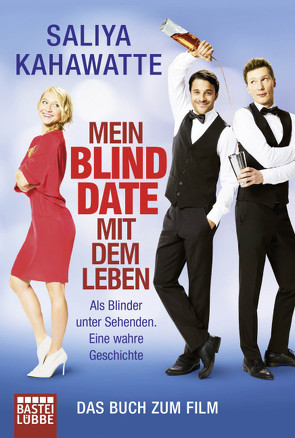 Mein Blind Date mit dem Leben von Kahawatte,  Saliya