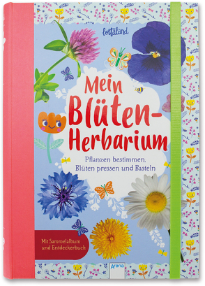 Mein Blüten-Herbarium von Fiedler-Tresp,  Sonja, Lottaland