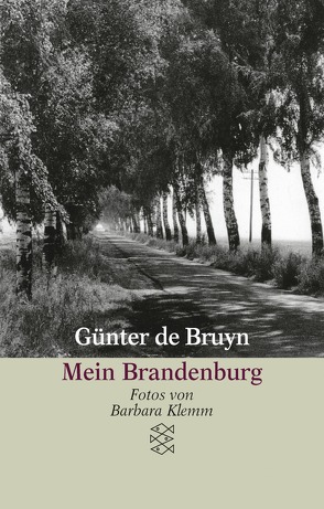 Mein Brandenburg von Bruyn,  Günter de