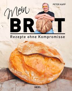 Mein Brot von Kapp,  Peter