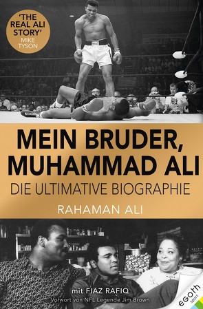 Mein Bruder, Muhammad Ali von Ali,  Rahaman, Rafiq,  Fiaz, Steiner,  Alison Flint, Steiner,  Robert