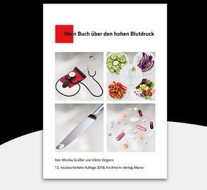 Mein Buch über den hohen Blutdruck von Grüsser,  Monika, Jörgens,  Viktor