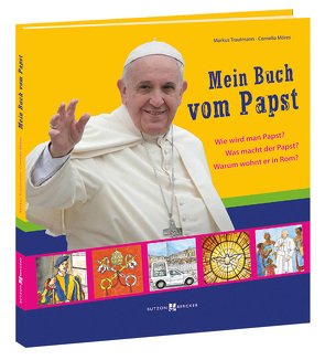 Mein Buch vom Papst von Möres,  Cornelia, Trautmann,  Markus