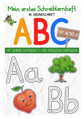 Mein buntes Kinder-ABC in Grundschrift mit Artikeln