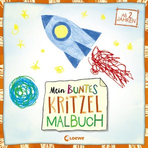 Mein buntes Kritzel-Malbuch (Rakete) von Pautner,  Norbert