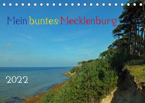 Mein buntes Mecklenburg (Tischkalender 2022 DIN A5 quer) von Felix,  Holger