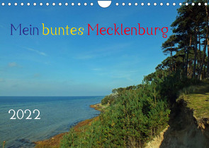Mein buntes Mecklenburg (Wandkalender 2022 DIN A4 quer) von Felix,  Holger
