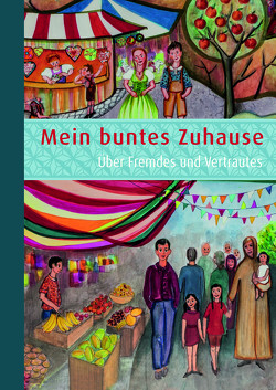 Mein buntes Zuhause von Brenner,  Sören, Lepadus,  Mariana, Siegert,  Andreas