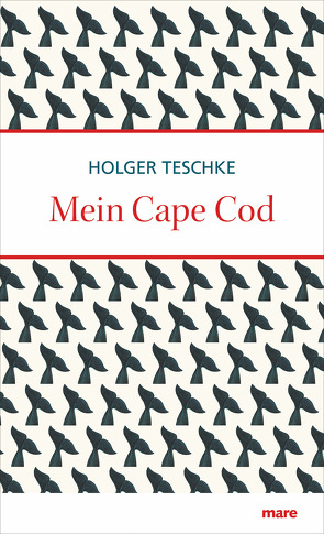 Mein Cape Cod von Teschke,  Holger