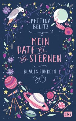 Mein Date mit den Sternen – Blaues Funkeln von Belitz,  Bettina