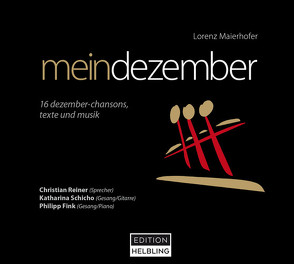 mein dezember, Hörbuch-CD von Maierhofer,  Lorenz