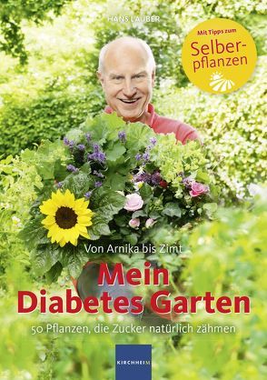 Mein Diabetes Garten von Lauber,  Hans,  Lauber, 