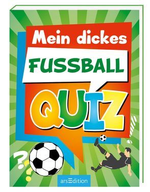 Mein dickes Fußball-Quiz von Grünewald,  Theo, Heering,  Kurt-J.