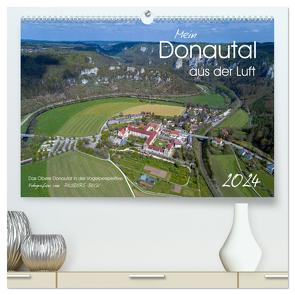 Mein Donautal aus der Luft (hochwertiger Premium Wandkalender 2024 DIN A2 quer), Kunstdruck in Hochglanz von Beck,  Andreas