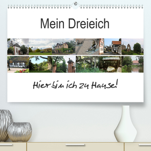 Mein Dreieich (Premium, hochwertiger DIN A2 Wandkalender 2023, Kunstdruck in Hochglanz) von Ola Feix,  Eva