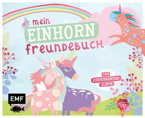 Mein Einhorn Freundebuch von Edition Michael Fischer