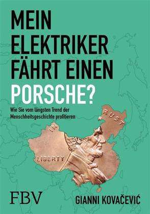 Mein Elektriker fährt einen Porsche? von Kovačević,  Gianni