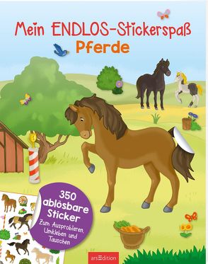 Mein Endlos-Stickerspaß Pferde von Metzen,  Isabelle