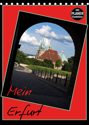 Mein Erfurt (Tischkalender 2023 DIN A5 hoch) von Flori0
