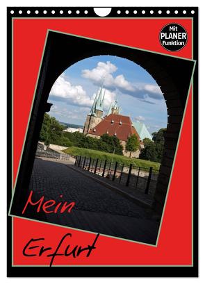 Mein Erfurt (Wandkalender 2024 DIN A4 hoch), CALVENDO Monatskalender von Flori0,  Flori0