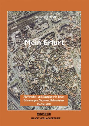 Mein Erfurt von Saitz,  Hermann H.