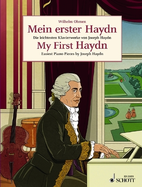 Mein erster Haydn von Haydn,  Joseph, Ohmen,  Wilhelm