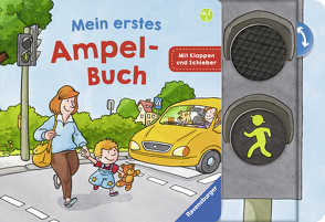 Mein erstes Ampel-Buch von Gernhäuser,  Susanne, Hennig,  Dirk, Schöne,  Christoph