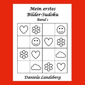 Mein erstes Bilder-Sudoku von Landsberg,  Daniela