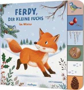 Mein erstes Jahreszeitenbuch: Ferdy, der kleine Fuchs von Barnard,  Lucy, Kiel,  Anja