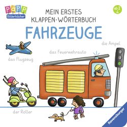 Mein erstes Klappen-Wörterbuch: Fahrzeuge von Badstuber,  Martina